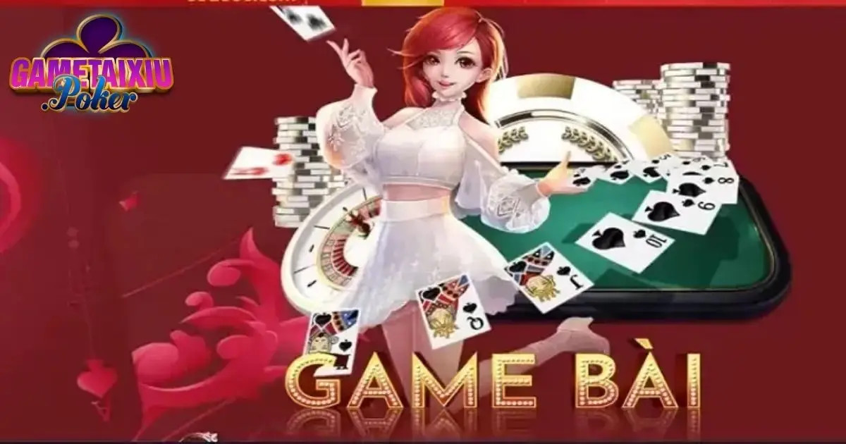 Các trò chơi game bài hấp dẫn tại cổng game